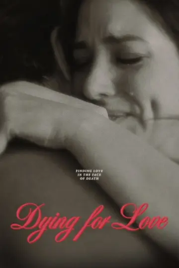 Dying for Love постер