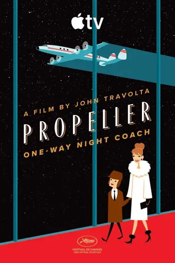 Постер до фильму"Propeller One-Way Night Coach" #909845