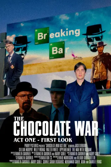 Постер до фильму"The Chocolate War - Act One" #794290