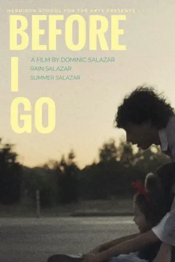 Before I Go постер