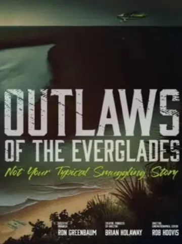 Outlaws of the Everglades постер