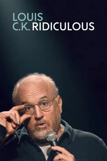 Louis C.K.: Ridiculous постер