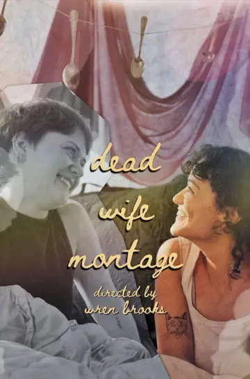Dead Wife Montage постер
