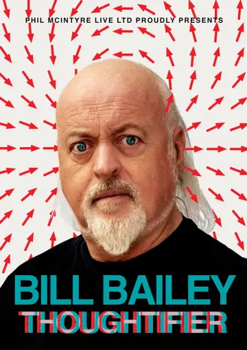 Bill Bailey: Thoughtifier постер