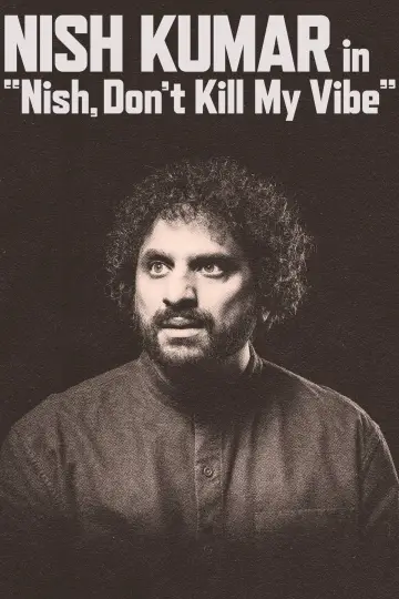 Постер до фильму"Nish Kumar: Nish, Don