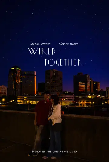 Постер до фильму"Wired Together" #978726