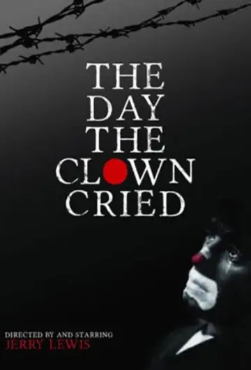 The Day the Clown Cried постер
