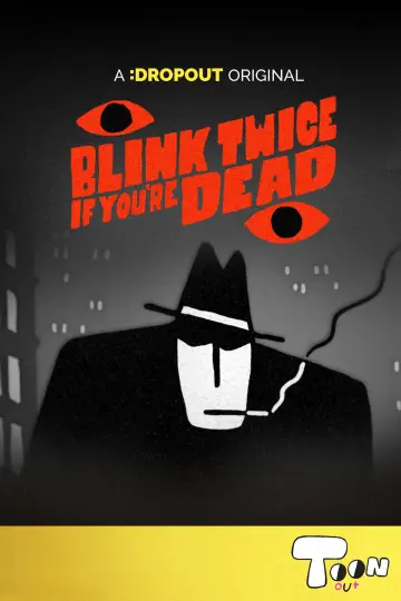 Постер до фільму "Blink Twice If You