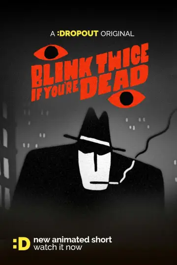 Постер до фільму "Blink Twice If You
