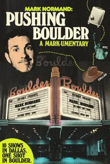 Pushing Boulder: A Mark-umentary постер