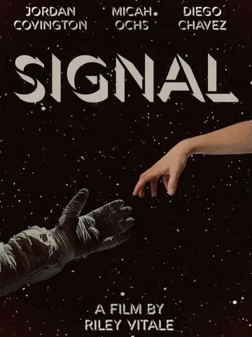 Постер до фильму"SIGNAL" #826143