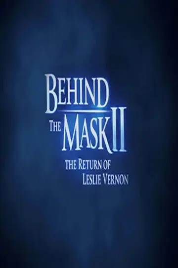 Behind the Mask II: The Return of Leslie Vernon постер