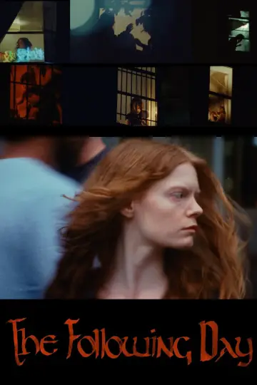 The Following Day постер