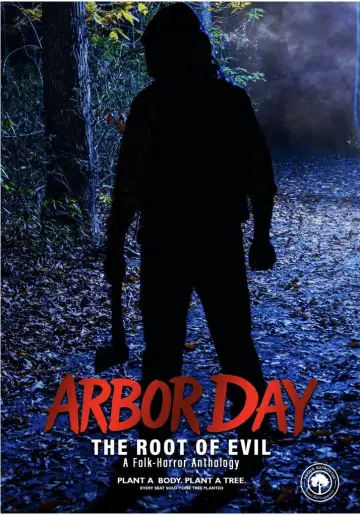 Постер до фільму "Arbor Day: The Root of Evil" #1291704