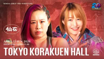 Задник до фільму "Sendai Girls Pro Wrestling in Korakuen Hall｜2026.04.12" #799467
