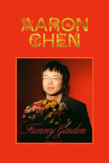 Постер до фільму "Aaron Chen: Funny Garden" #781467