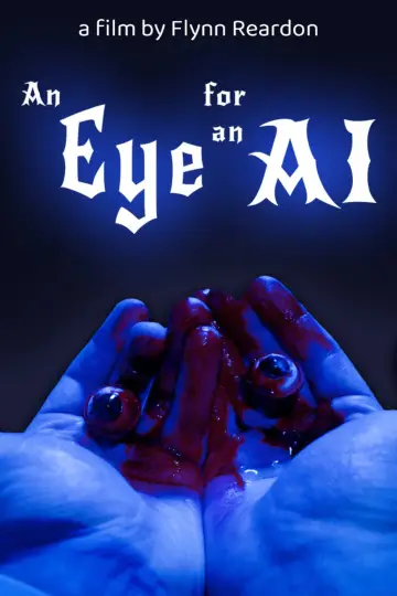 An Eye for an AI постер
