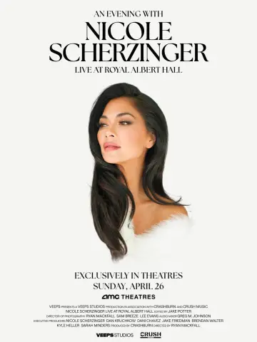 Постер до фильму"An Evening with Nicole Scherzinger: Live at Royal Albert Hall" #822107