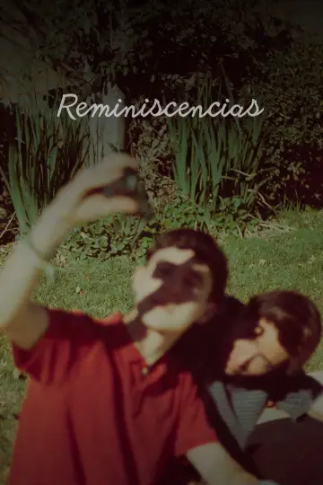 Постер до фильму"Reminiscencias" #847146