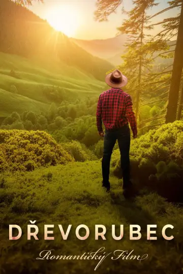Dřevorubec постер