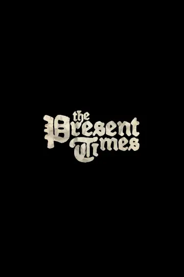 The Present Times постер