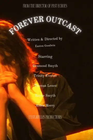 Постер до фильму"Forever Outcast" #848446