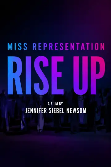 Miss Representation: Rise Up постер
