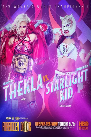 Постер до фильму"AEW x NJPW x CMLL x Stardom Present Forbidden Door 2026" #954962