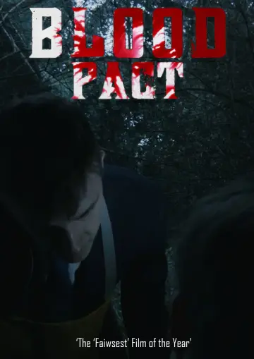 Постер до фильму"Blood Pact" #963747