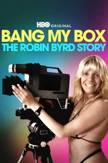 Постер до фільму "Bang My Box: The Robin Byrd Story" #954976