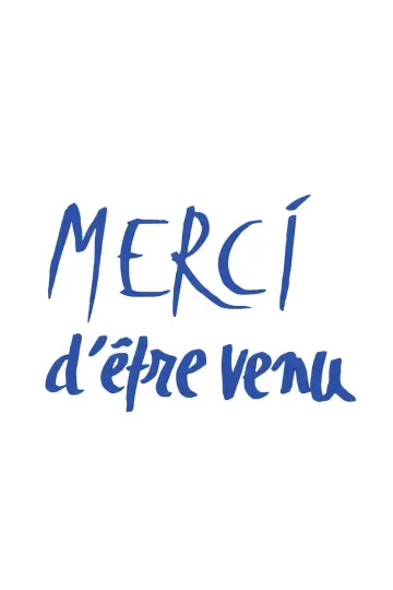Merci d'être venu постер