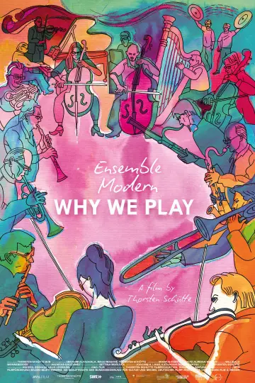 Постер до фільму "Ensemble Modern – Why We Play" #830901