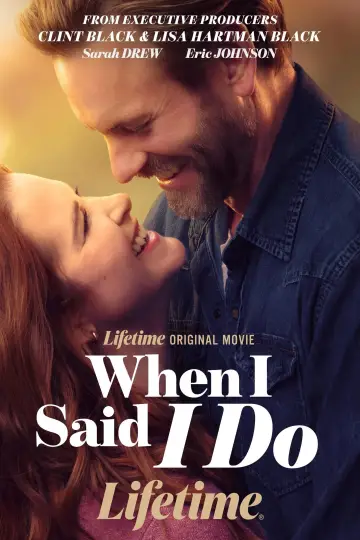 Постер до фильму"When I Said I Do" #817971