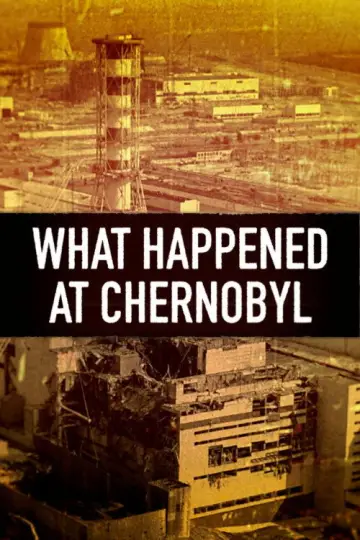 Постер до фильму"What Happened At Chernobyl" #918263