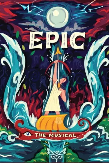 Постер до фільму "EPIC: The Musical" #1929059
