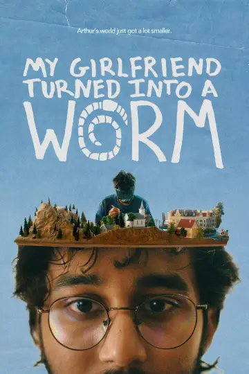 My Girlfriend Turned Into a Worm постер