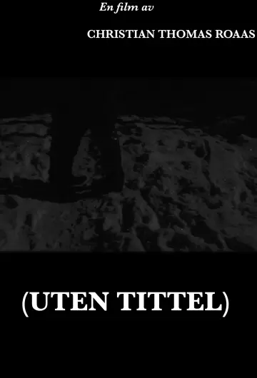 Постер до фильму"Uten tittel" #967513