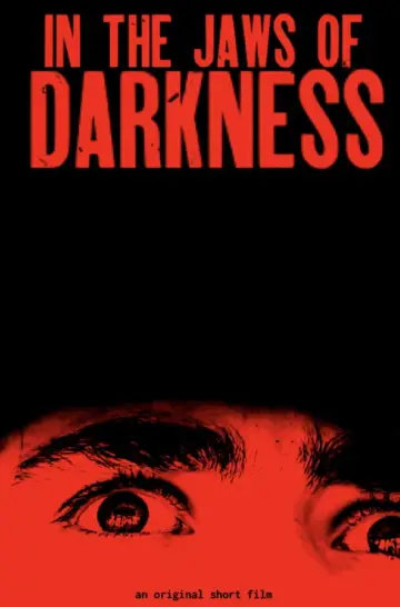 Постер до фильму"In the Jaws of Darkness" #823075