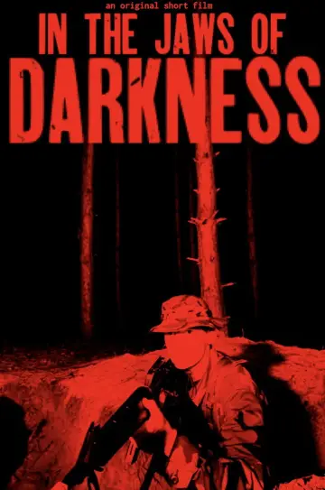 Постер до фильму"In the Jaws of Darkness" #823076