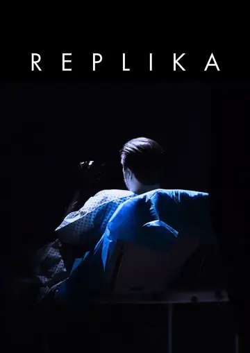 Постер до фильму"Replika" #953355
