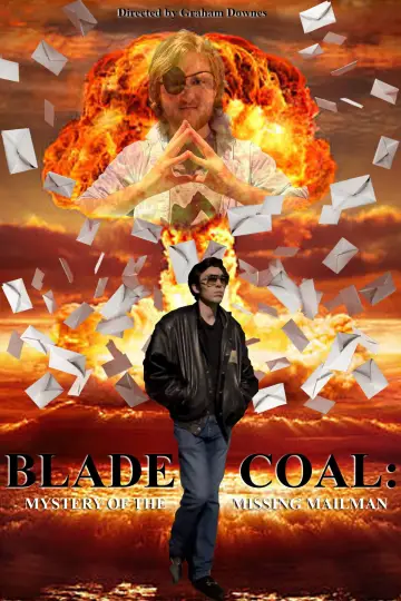 Blade Coal: Mystery of the Missing Mailman постер