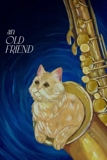 Постер до фильму"An Old Friend" #825784