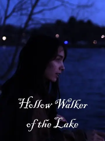 Постер до фильму"Hollow Walker of the Lake" #825893