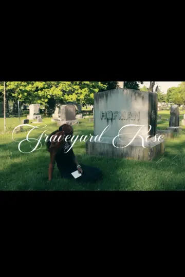 Постер до фильму"Graveyard Rose" #824782