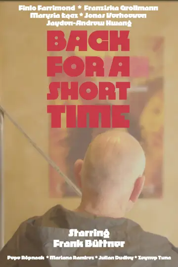 Постер до фильму"Back for a Short Time" #920187