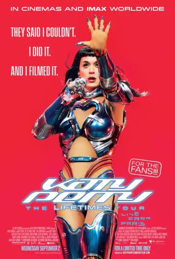 Постер до фильму"Katy Perry: The Lifetimes Tour - Live from Paris" #1186872