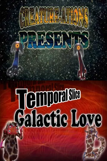Постер до фильму"Temporal Slice: Galactic Love" #825740