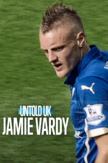 Постер до фильму"Jamie Vardy" #816627