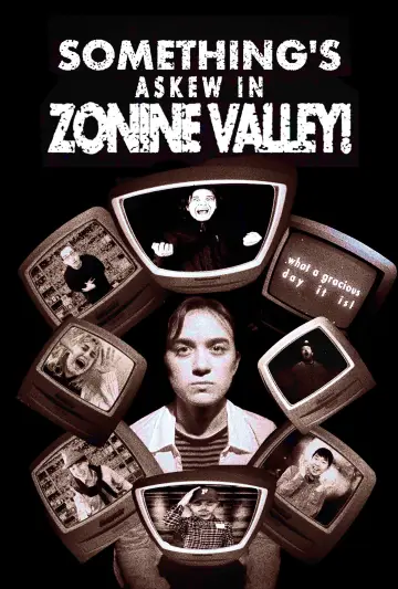 Something's Askew in Zonine Valley! постер