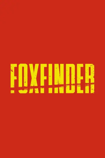 Постер до фільму "Foxfinder" #1821460